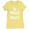 philly dilly Ladies Fitted T-Shirt