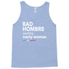 bad hombre seeking nasty woman Tank Top