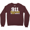 911 dispatcher heroes Crewneck Sweatshirt