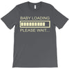 baby loading T-Shirt