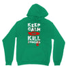 Keep Calm And Kill Zombies Unisex Hoodie