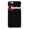 top dad mens funny novelty (2) iPhone 6 Plus/6S Plus Case