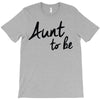 aunt to be T-Shirt