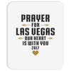 Prayer for Las Vegas, Our Heart Is With You 2017 Mousepad