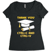 Thank You Ctrl+C And Ctrl+V Women's Triblend Scoop T-shirt