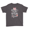 Though She Be But Little She Is Fierce Youth Tee