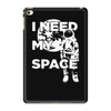 need my space iPad Mini 4