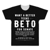 want a better texas All Over Men's T-shirt