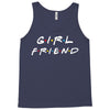 girlfriend friends tv show parody Tank Top