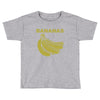 bananas Toddler T-shirt