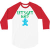 lets get baked 3/4 Sleeve Shirt
