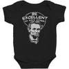 be excellent to each other Baby Bodysuit