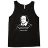 shakespeare beard quote much ado about nothing Tank Top
