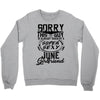 This Guy Is Taken By A Super Sexy June Girlfriend Crewneck Sweatshirt