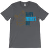 happy father&rsquo;s day T-Shirt