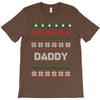 ugly christmas daddy T-Shirt