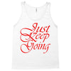 just keep going Tank Top