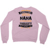 Super Cool Nana Of A Freaking Awesome Granddaughter Crewneck Sweatshirt