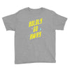 boldly go away Youth Tee