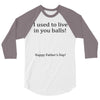 dad balls greeting 3/4 Sleeve Shirt