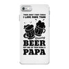 There aren't Many Things I Love More Than Brewing Beer iPhone 7 Case