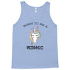 Born To Be A Unicorn! Tank Top