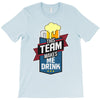 drinking beer T-Shirt
