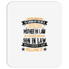 Super Cool Mother In Law Of A Freaking Awesome Son In Law Mousepad