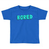 bored Toddler T-shirt