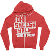 oh sheesh y'all (2) Zipper Hoodie