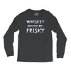 whiskey makes me frisky Long Sleeve Shirts