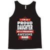 proud daughter dad Tank Top