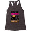 Class of 2017 Proud Sister Graduation Racerback Tank