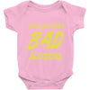 let's go make bad decisions Baby Onesie