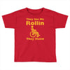 they see me rollin Toddler T-shirt