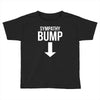 sympathy bump novelty beer belly Toddler T-shirt