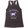 i'm really a unicorn Racerback Tank