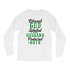 blessed god by spoiled by my husband protected by both Long Sleeve Shirts