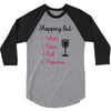 wine shopping 3/4 Sleeve Shirt