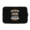Super Cool Father Of A Freaking Awesome Daughter Laptop sleeve