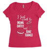 i just want to drink coffee &amp; bake things Women's Triblend Scoop T-shirt