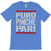 puro pinche pari funny T-Shirt