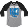 swim mom loud and proud sports athlete athletic 3/4 Sleeve Shirt
