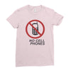 no cell phones Ladies Fitted T-Shirt