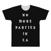 No More Parties In La All Over Men's T-shirt