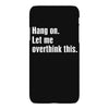 hang on. let me overthink this.. Popular T shirts iPhoneX