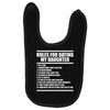 rules for dating my daughter Baby Bibs