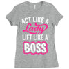 lady lift like a boss Ladies Fitted T-Shirt