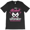 What's Your Superpower? T-Shirt