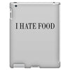 i hate food iPad 3 and 4 Case